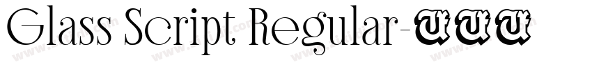 Glass Script Regular字体转换